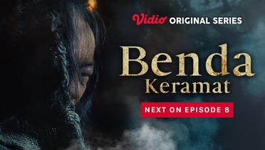 Benda Keramat - Vidio Original Series | Next On Episode 8