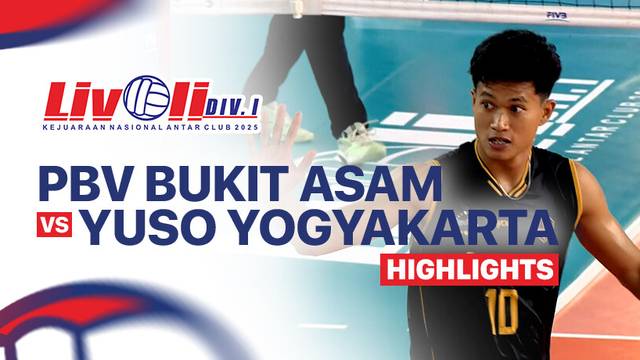 Semifinal Putra: PBV Bukit Asam Tanjung Enim vs Yuso Yogyakarta - Highlight | Livoli Divisi 1 2025