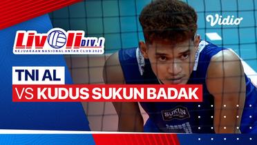 Putra: TNI AL vs Kudus Sukun Badak - Full Match | Livoli Divisi 1 2023