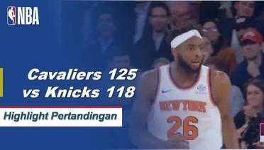 NBA I Cuplikan Pertandingan :  Cavaliers 125 vs Knicks 118