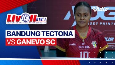 Putaran 2 Putri: Bandung Tectona vs Ganevo SC - Full Match | Livoli Divisi 1 2023