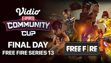 Free Fire Series 13 - FINAL DAY