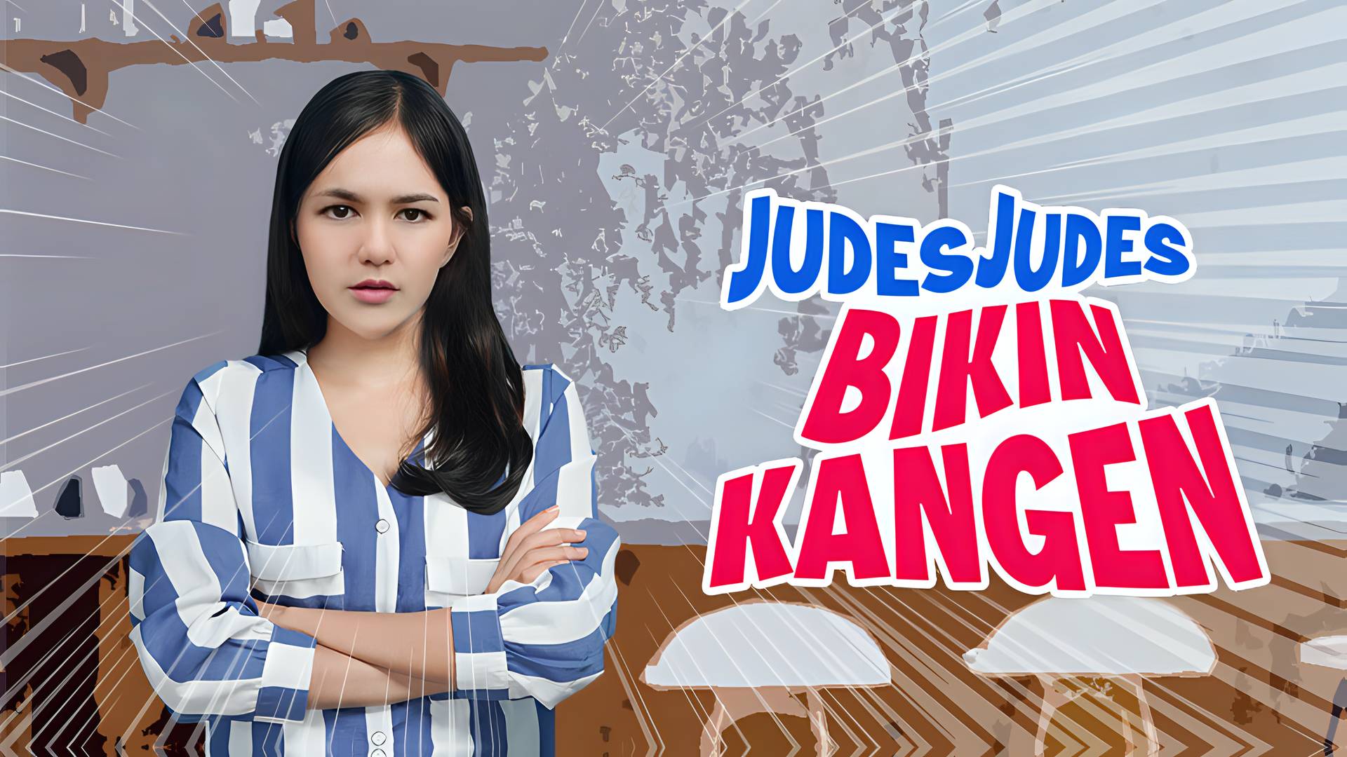 Judes Judes Bikin Kangen
