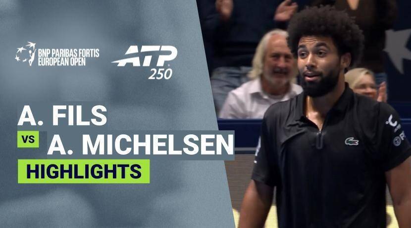 Arthur Fils vs Alex Michelsen - Quarterfinal | ATP 250: BNP Paribas Fortis European Open 2026