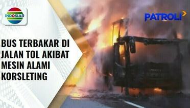 Bus Terbakar di Jalan Tol Solo-Semarang, Diduga Mesin Mengalami Korsleting | Patroli