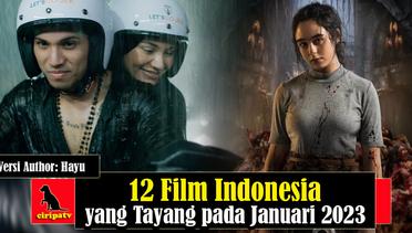 12 Film Indonesia yang Tayang pada Januari 2023