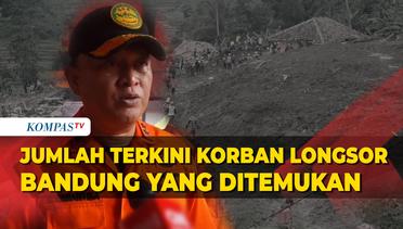 Korban Longsor Bandung, Petugas Sampaikan Jumlah Pasti Jasad yang Berhasil Dievakuasi