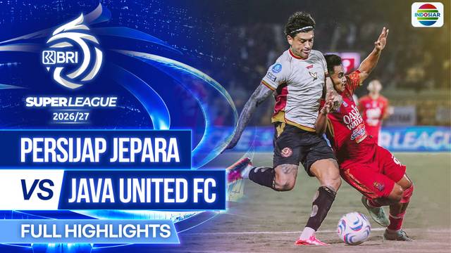 Persijap Jepara vs Java United FC - Full Highlights | BRI Super League 2026/27