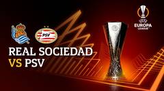 Full Match - Real Sociedad vs PSV | UEFA Europa League 2021/2022