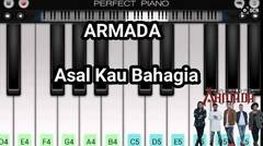 Armada- Asal Kau Bahagia(Cover perfect piano)