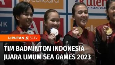 Tim Badminton Indonesia Jadi Juara Umum Usai Sabet 5 Medali Emas di Sea Games 2023 | Liputan 6