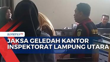 Kejaksaan Geledah Kantor Inspektorat Lampung Utara Buntut Korupsi Dana Konsultasi Konstruksi
