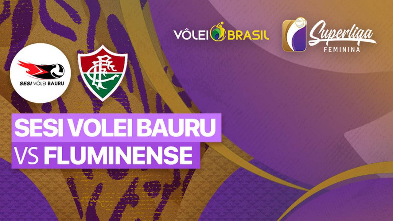 Full Match | Sesi Volei Bauru vs Fluminense | Brazilian Women's ...