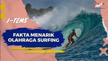 Asal Usul Sejarah Olahraga Surfing & List Pantai Indonesia yang Memiliki Ombak Terindah! I-Tems