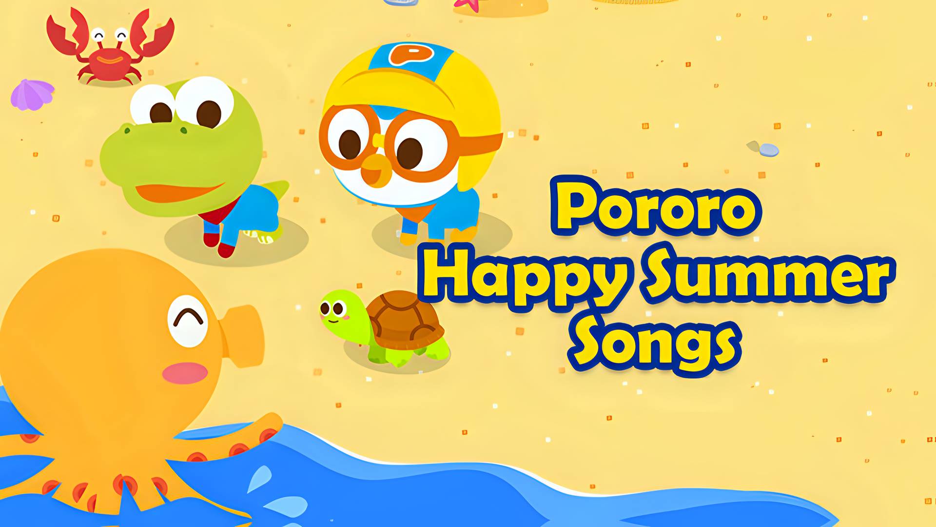 Pororo Happy Summer Songs
