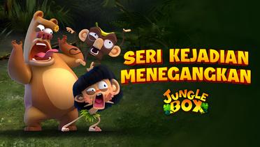 Jungle Box - Seri Kejadian Menegangkan