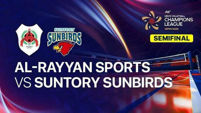 Semifinal: Al Rayyan Sports Club vs Suntory Sunbirds - Full Match | AVC Men's Volleyball Champions League