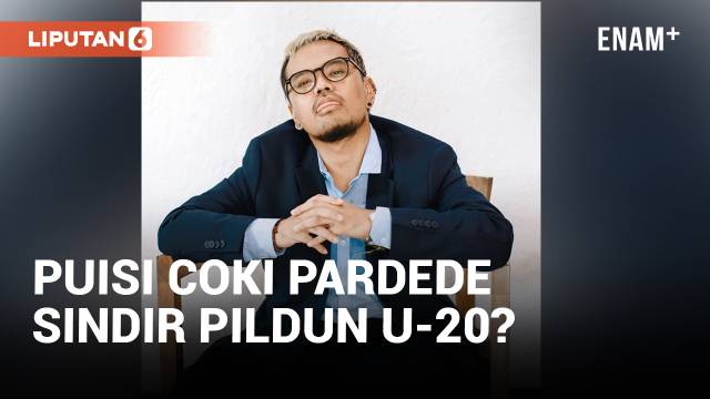 Coki Pardede Sindir Batalnya Piala Dunia U-20 Lewat Puisi?