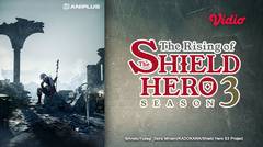 The Rising of the Shield Hero Season 3 - Trailer
