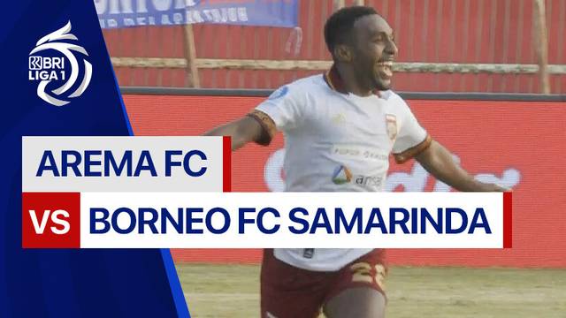 AREMA FC vs Borneo FC Samarinda - Mini Match | BRI Liga 1 2024/25