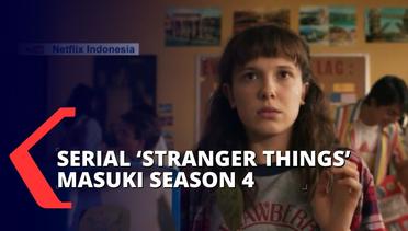 Kembali Hibur Penggemar, Stranger Things Siap Jawab Kebingungan Penonton Saat Season 3!