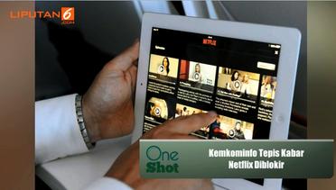 #OneShot: Kemkominfo Tepis Kabar Netflix Diblokir