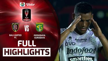Full Highlights - Bali United FC VS Persebaya Surabaya | Piala Presiden 2022