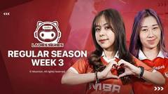 UniPin Ladies Series ID Season 3 | Regular Season - Week 3 Day 1
