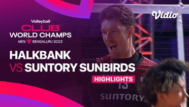 Halkbank Spor Kulubu (TUR) vs Suntory Sunbirds (JPN) - Highlights | FIVB Men's Club World Champs 2023