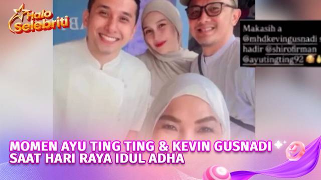 Ayu Ting Ting Rayakan Idul Adha Bersama Kevin Gusnadi, Berat Sapi Kurban Jadi Sorotan | Halo Selebriti