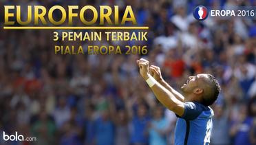Euroforia: 3 Pemain Terbaik Piala Eropa 2016 Hingga Babak 16 Besar