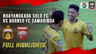 Full Highlights - Bhayangkara Solo FC vs Borneo FC Samarinda | Piala Menpora 2021
