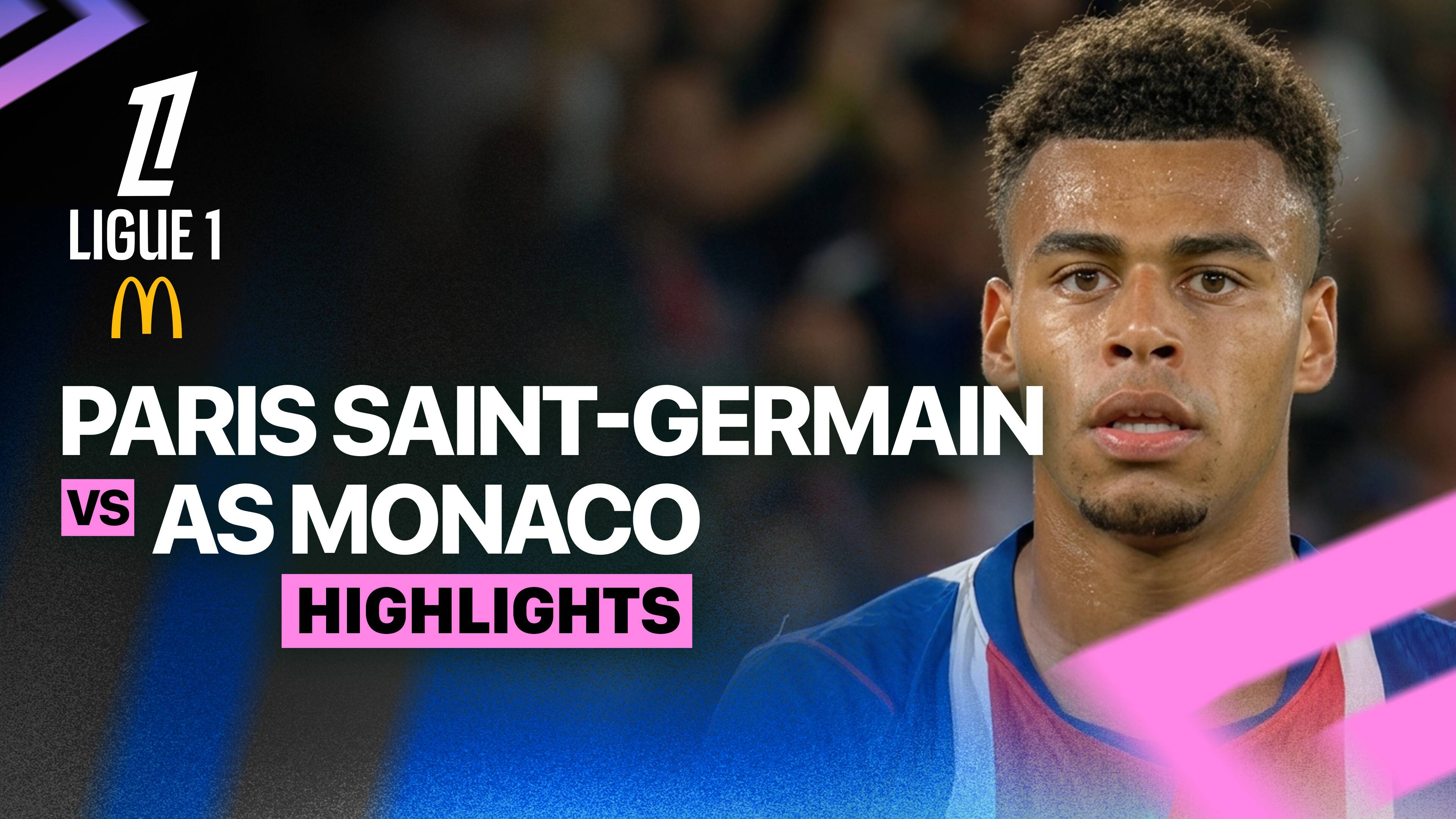 Paris Saint-Germain vs Monaco
