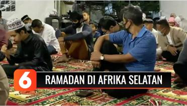 Ramadan di Rantau: WNI di Afrika Selatan Gelar Buka Puasa Bersama Usai Tahun Lalu Dilarang Akibat Lockdown | Liputan 6