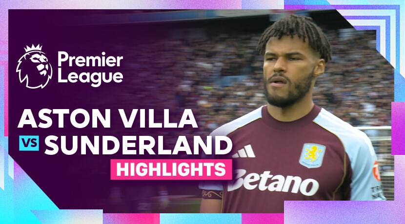 Aston Villa vs AFC Sunderland