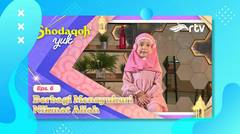 Queen Lala | Shodaqoh Yuk! RTV: Berbagi Mensyukuri Nikmat Allah (Episode 6)