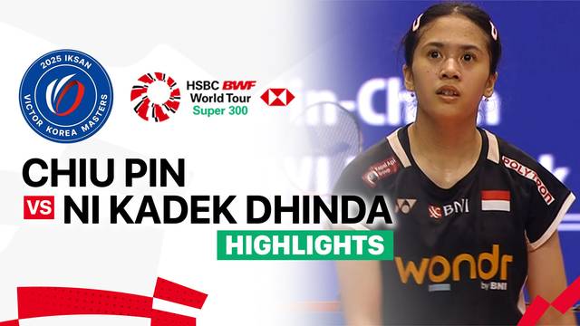 Chiu Pin-Chian (TPE) vs Ni Kadek Dhinda Amartya Pratiwi (INA) - Highlight | IKSAN VICTOR Korea Masters 2025