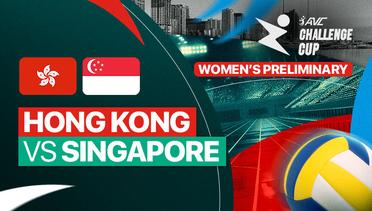 Hong Kong vs Singapore - AVC Challenge Cup For Women