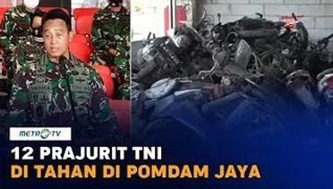 12 Prajurit TNI Penyerang Polsek Ciracas Ditahan di Pomdam Jaya