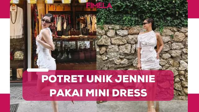 8 Potret Gaya Unik Jennie BLACKPINK Pakai Mini Dress Pamer Body Goals sebagai Pemilik Tubuh Mungil