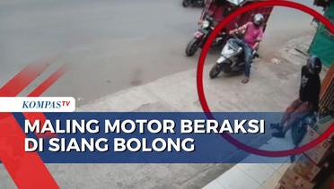 Aksi Pencurian Motor di Siang Bolong Terekam CCTV!