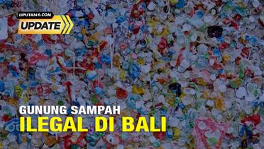 Liputan6: Gunung Sampah Ilegal di Bali