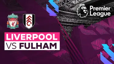 Live Streaming Liverpool vs Fulham di Vidio | Liverpool vs Fulham di Premier League pada Selasa, 03 Mei 2023 pukul 02:00 WIB | Siaran langsung aksi persaingan tim-tim sepak bola terbaik Inggris dalam memperebutkan gelar juara di ajang Premier League musim 2022-23.
