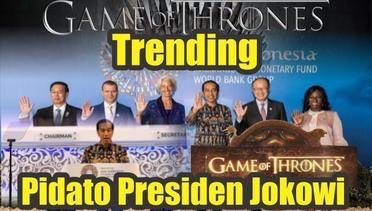 Pidato presiden Jokowi di IMF Game of Thrones Trending 