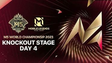 LIVE | HARI KE-3 | Fase Knockout Kejuaraan Dunia Mobile Legends (M5)