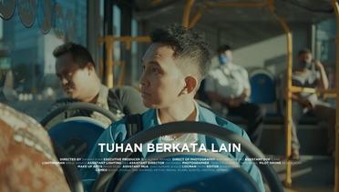 Tuhan Berkata Lain - NAGA I Official Music Video