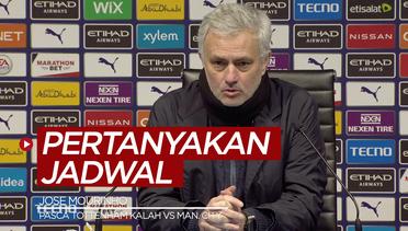 Manajer Tottenham Hotspur, Jose Mourinho Pertanyakan Jadwal Bertanding Manchester City