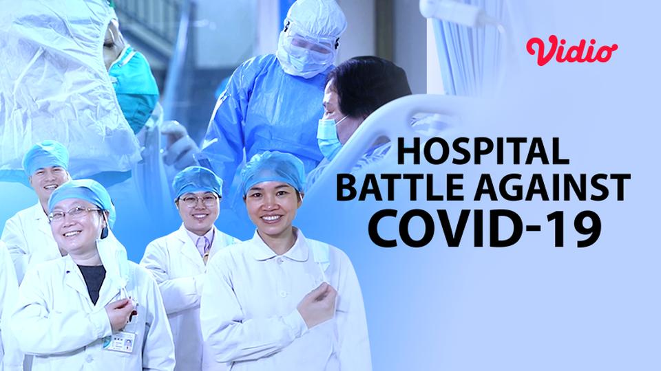 Hospital’s Battle Against COVID-19