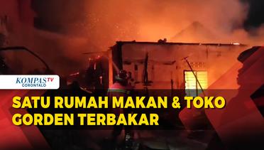 Rumah Makan dan Toko Gorden di Kota Gorontalo Ludes Terbakar