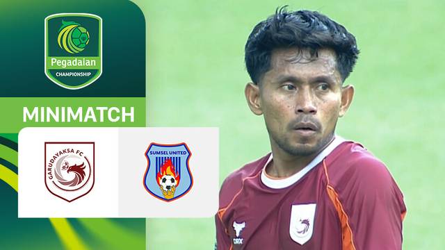 Garudayaksa FC vs Sumsel United - Mini Match | Pegadaian Championship 2025/26